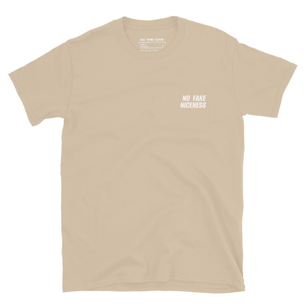 Sand t-shirt with 'No Fake Niceness' in white text, minimalist design on chest.