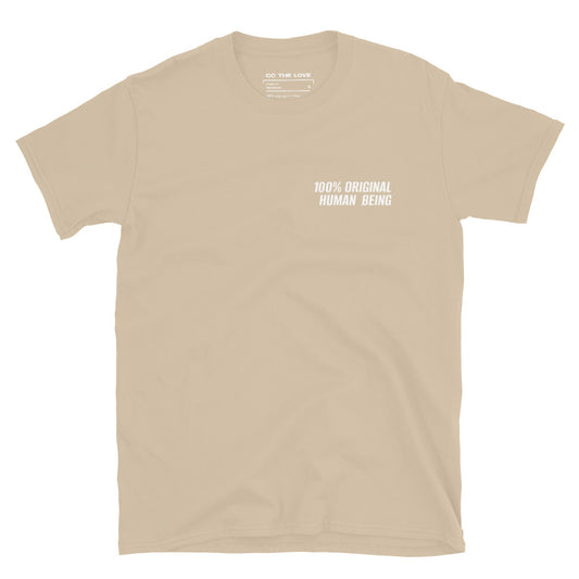 Sand t-shirt with '100% Original Human Being' in white text, minimalist design on chest.