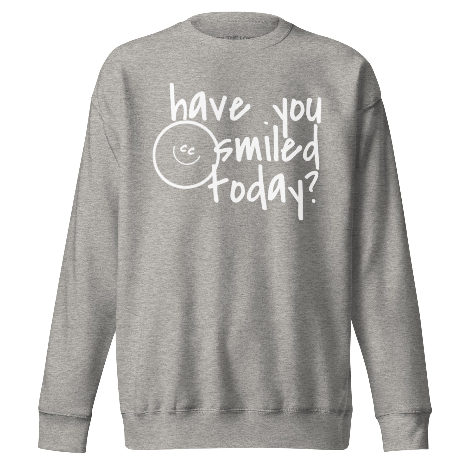 Ultimate Question carbon grey sweatshirt with 'have you smiled today?' text and a tilted CC smile on the chest.