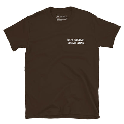 Dark Chocolate t-shirt with '100% Original Human Being' in white text, minimalist design on chest.