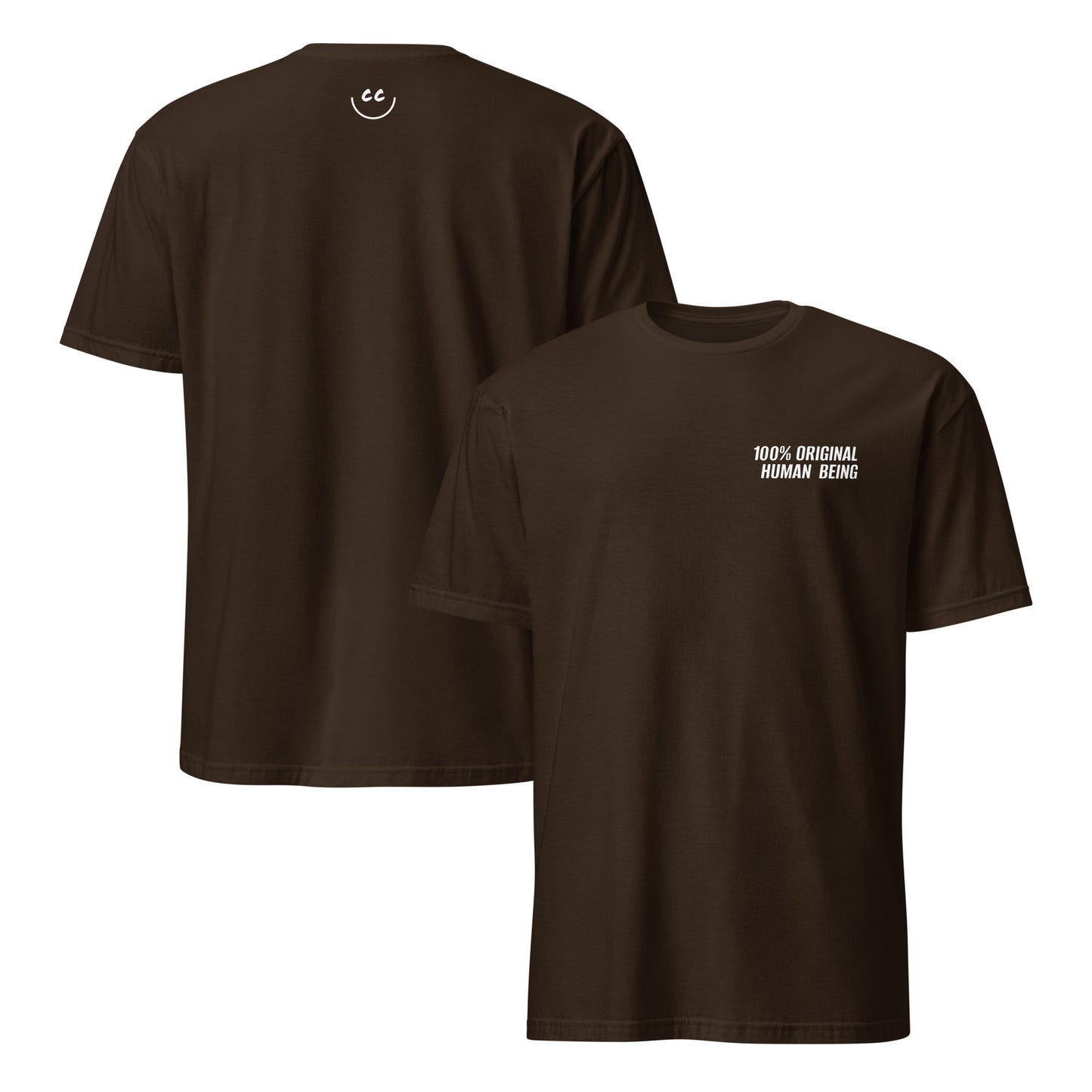 Dark Chocolate t-shirt with '100% Original Human Being' in white text, minimalist design on chest. Smile Icon on back.