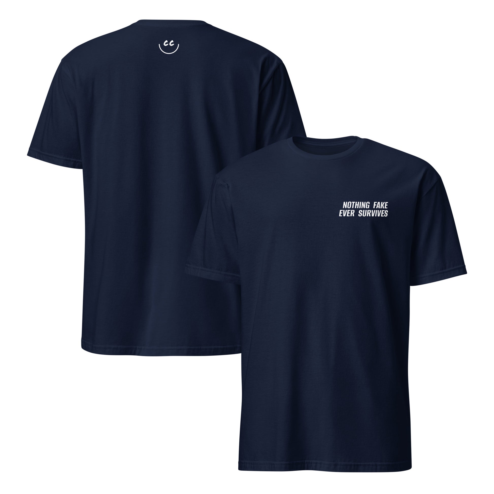 Navy t-shirt with 'Nothing Fake Ever Survives' in white text, minimalist design on chest. Smile Icon on back.